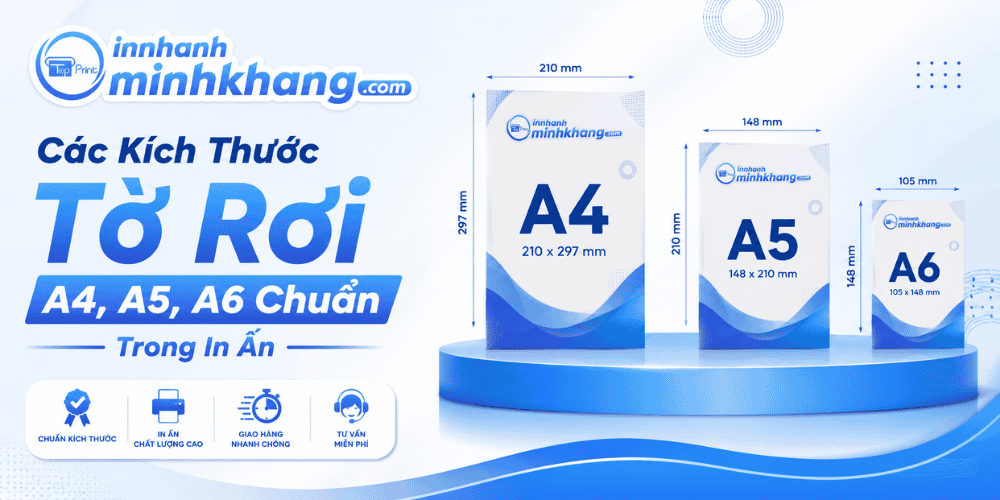 Các Kích Thước Tờ Rơi A4, A5, A6 Chuẩn Trong In Ấn