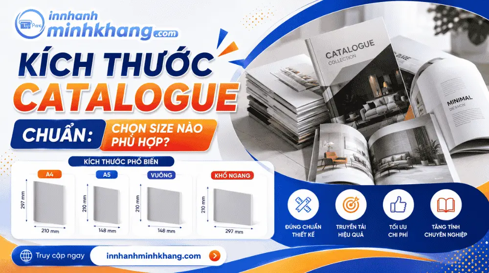 Kích Thước Catalogue Chuẩn: Chọn Size Nào Phù Hợp?